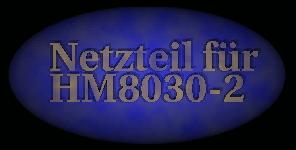 Netzteil für HM8030-2